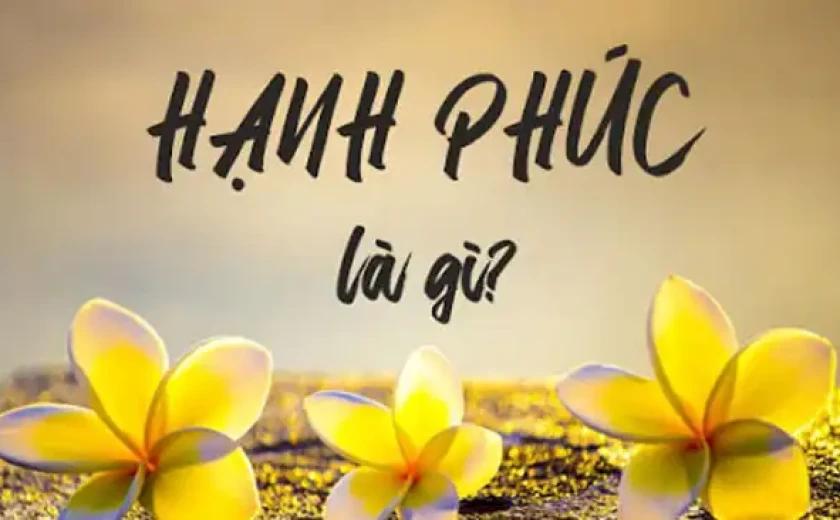 Hạnh phúc quanh ta