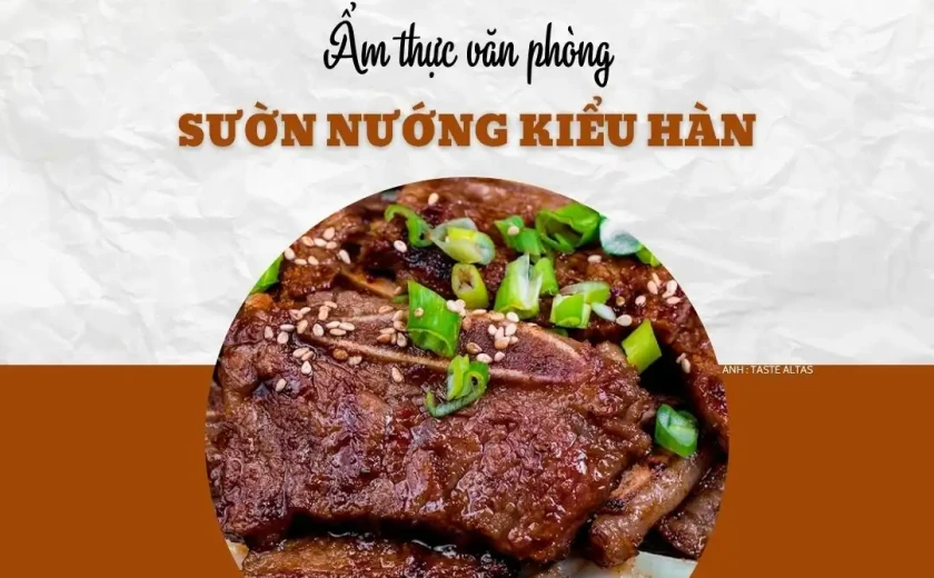 Bữa trưa quốc tế với sườn nướng Hàn Quốc